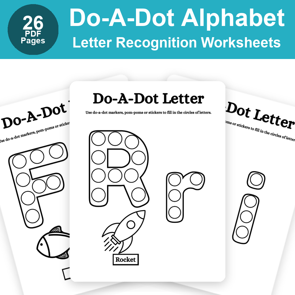 Do-A-Dot Alphabet Printables | Letter Recognition Worksheets for Preschool & Pre-K