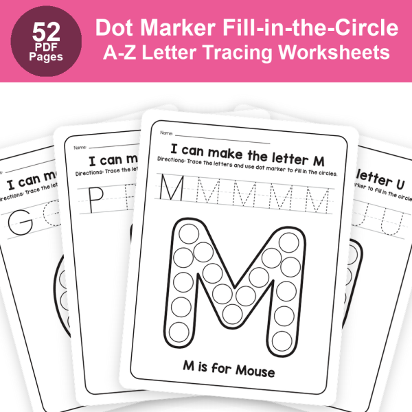 Letter Tracing Worksheets A-Z | Dot Marker Fill-in-the-Circle Alphabet Practice Pages for Preschool & Kindergarten