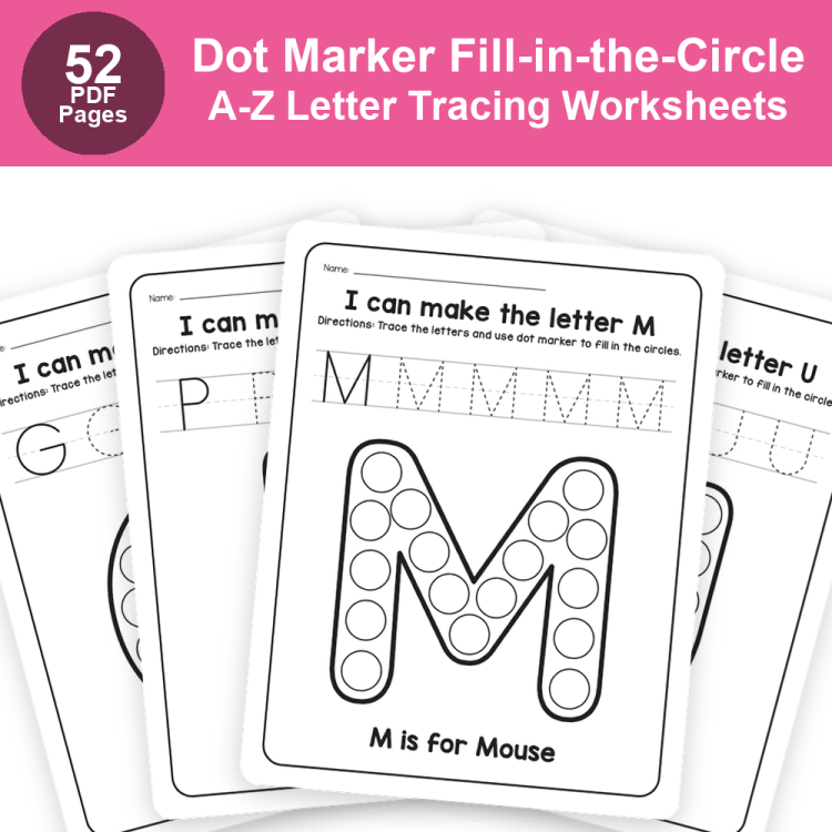 Letter Tracing Worksheets A-Z | Dot Marker Fill-in-the-Circle Alphabet Practice Pages for Preschool & Kindergarten