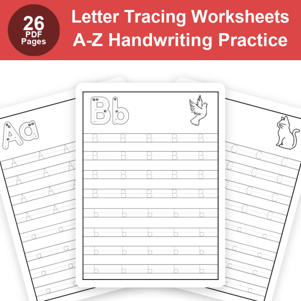 Letter Tracing Worksheets A Through Z Printable PDF | Alphabet Handwriting Practice for 1st Grade Preschool & Kindergarten