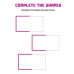 Complete the Shapes & Paint Them | Fun Shape Recognition Worksheets